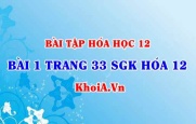 Bài 1 trang 33 SGK Hóa 12: Nội dung về Saccarozơ, Tinh bột, Xenlulozơ